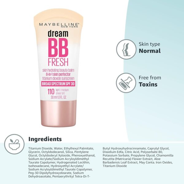 Maybelline Dream Fresh Skin Hydrating BB cream, 8-in-1 Skin Perfecting Beauty Balm with Broad Spectrum SPF 30, Sheer Tint Coverage, Oil-Free, Light/Medium, 1 Fl Oz
