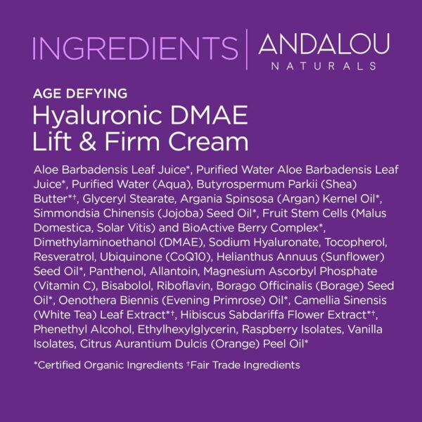 Andalou Naturals Hyaluronic Dmae Lift Firm Skin Cream, Face Moisturizer with Anti Aging Antioxidants, Hydrating, Helps Reduce Fine Lines and Wrinkles, 1.7 Ounce