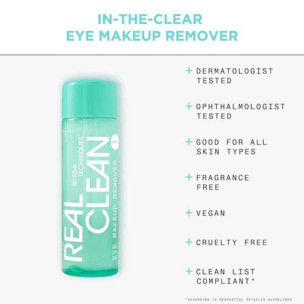 Real Techniques Real Clean In-The-Clear Eye Makeup Remover, Gentle Liquid Makeup Remover, Skin Repair Ingredients, Hyaluronic Acid & Vitamin C, Vegan & Cruelty-Free, 4 fl.oz./110 mL Bottle